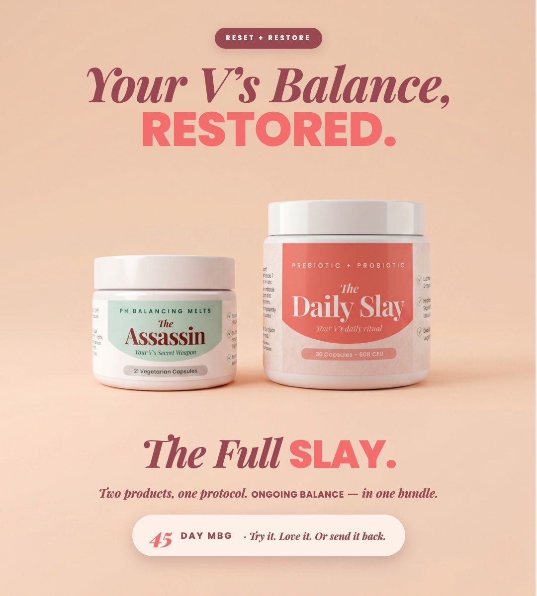 The Full Slay bundle &mdash; The Assassin and The Daily Slay together for the 2-week V Reset